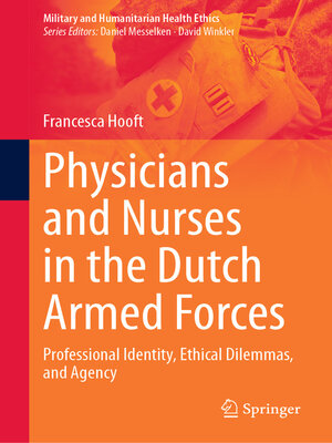 cover image of Physicians and Nurses in the Dutch Armed Forces